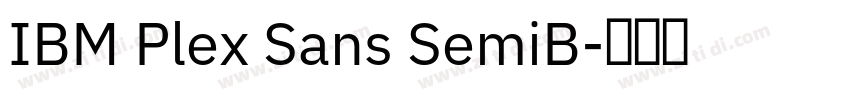 IBM Plex Sans SemiB字体转换